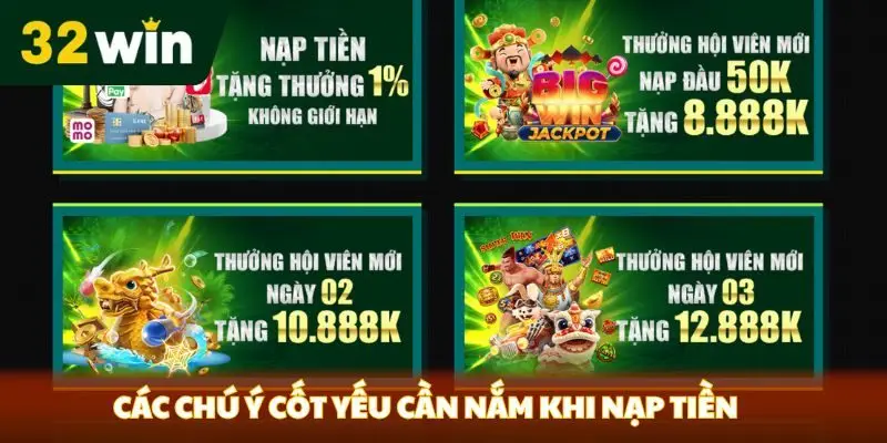 Các chú ý cốt yếu cần nắm khi nạp tiền